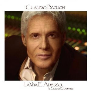 La Vita E Adesso_Il Sogno E Sempre