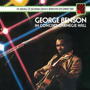 George Benson In Concert-Carnegie Hall