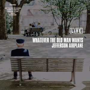 Whatever the Old Man Wants (Live)