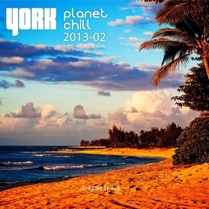 Planet Chill 2013-02 (Compiled By York)