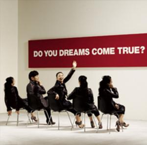 Do You Dreams Come True?