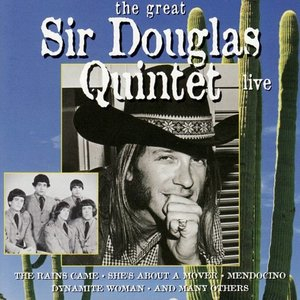The Great Sir Douglas Quintet Live (The Sir Douglas Quintet)