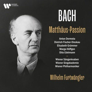 Matthäus-Passion, BWV 244 (Wilhelm Furtwangler)