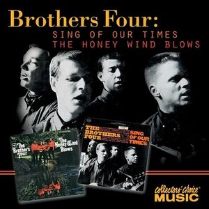 Sing of Our Times / Honey Wind Blows