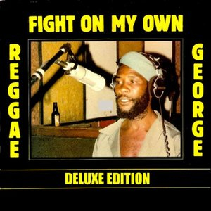 Fight On My Own (Deluxe Edition)