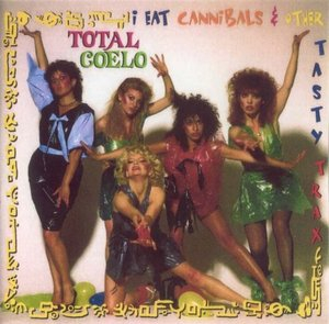 I Eat Cannibals & Other Tasty Trax