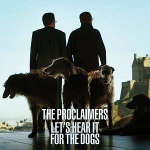 Lets Hear It For The Dogs