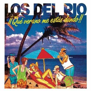 !!Que Verano Me Estas Dando!! (Remasterizado 2022)