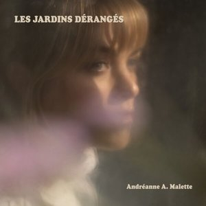 Les jardins deranges