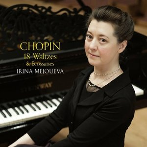 Chopin: 18 Waltzes, 3 Ecossaises