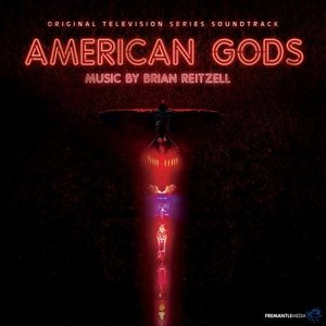 American Gods (Original Motion Picture Soundtrack)