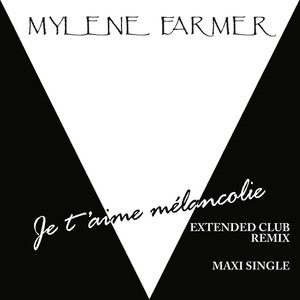 Je T'Aime Mélancolie