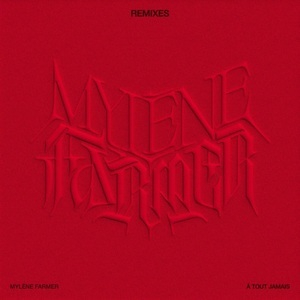 À Tout Jamais  (Remixes)