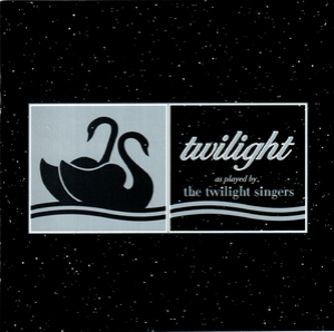 Twilight As Played By The Twilight Singers