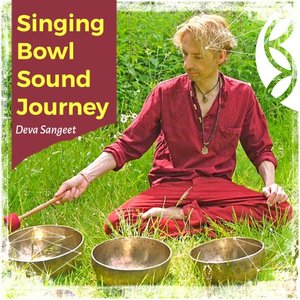 Sound Journey (with Singing Bowls, Humming and Shruti Box)