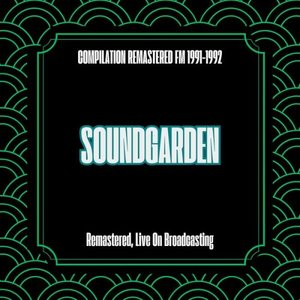 Compilation Remastered Fm 1991-1992 (Remastered, Live On Broadcasting)