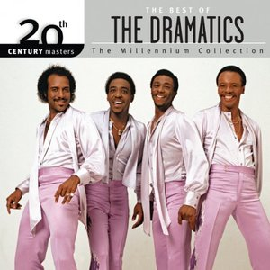 The Best Of The Dramatics: 20th Century Masters The Millennium Collection
