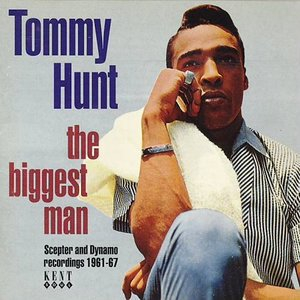 The Biggest Man: Scepter & Dynamo Recordings 1961-1967