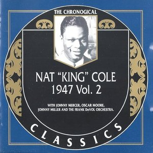 The Chronological Classics: 1947, Vol. 2