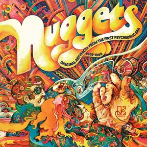 Nuggets: Original Artyfacts from the First Psychedelic Era, 1965-1968