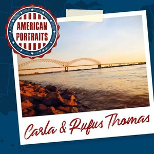 American Portraits: Carla & Rufus Thomas