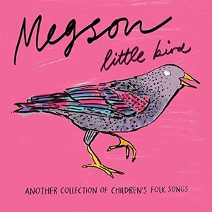 Little Bird (Another Collection of Childrens Folk Songs)