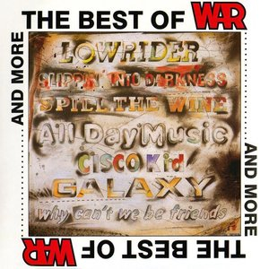 The Best Of War And More