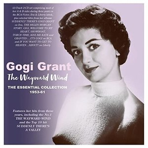 The Wayward Wind: The Essential Collection 1955-61