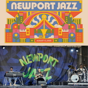 2025-08-03, Newport Jazz Festival, Newport, RI