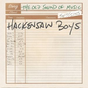 The Old Sound of Music Sessions