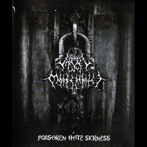 Forsaken Hate Sickness