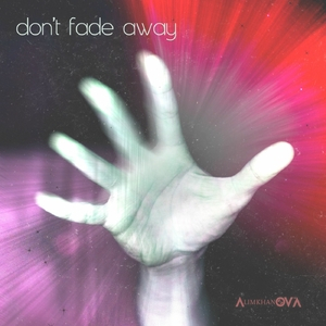 Don't Fade Away