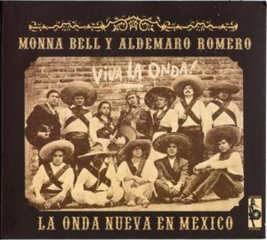 La Onda Nueva En Mexico