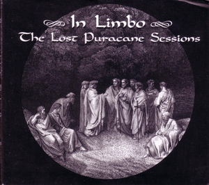 In Limbo - The Lost Puracane Sessions