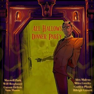 All Hallows Dinner Party