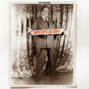 Hipsters Delight! The Dynamic Grooves of Tiny Bradshaw