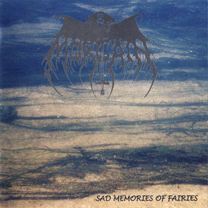 Sad Memories Of Fairies