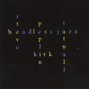 H Eadless Jazz