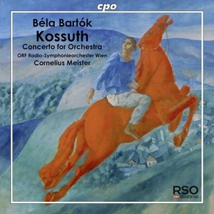 Kossuth / Concerto For Orchestra (Cornelius Meister)
