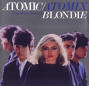 Atomic / Atomix (The Very Best Of Blondie)