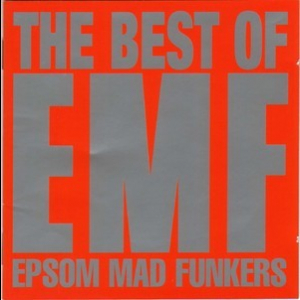 The Best Of Emf - Epsom  Mad Funkers (cd1)