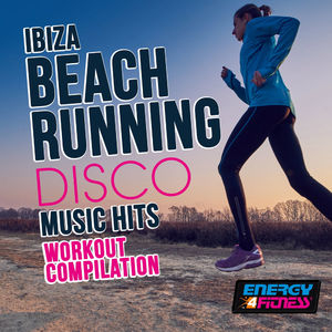 Ibiza Beach Running Disco Music Hits Workout Compilation
