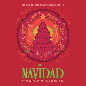 Navidad! An Afro-Peruvian Jazz Christmas