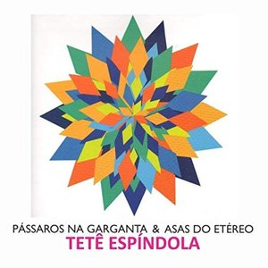 Passaros Na Garganta e Asas do Etereo