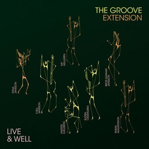 The Groove Extension - Live & Well