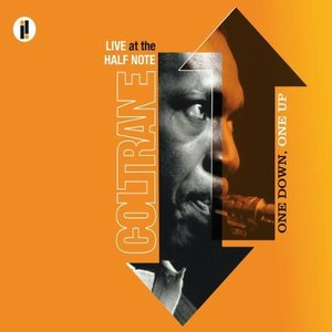 One Down, One Up: Live at the Half Note