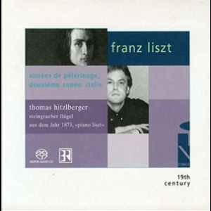 Annees De Pelerinage, Deuxieme Annee: Italie (Thomas Hitzlberger)