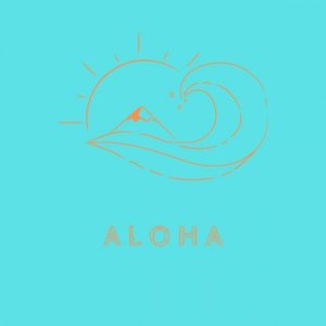 Aloha