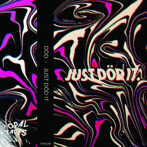 Just Dod It