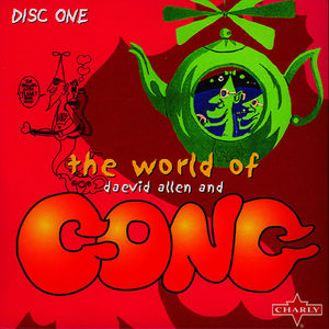 The World Of Daevid Allen And Gong
